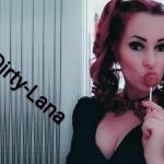 DirtyLana (33) Ich mag es hart, feucht, hemmungs- und tabulos. Angebote sex-live-cam